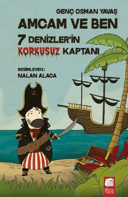 Amcam ve Ben-7 Denizlerin Korkusuz Kaptanı | Final Kültür Sanat Yayınları
