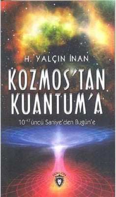 Kozmos'tan Kuantum'a | Dorlion Yayınevi