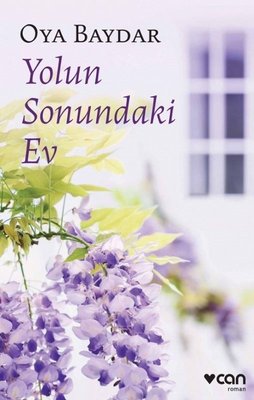 Yolun Sonundaki Ev | Can Yayınları