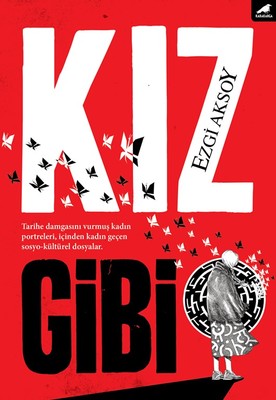 Kız Gibi | Karakarga Yayınları