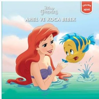 Disney Prenses-Ariel ve Koca Bebek | Doğan ve Egmont Yayıncılık