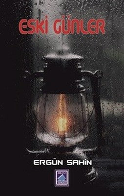 Eski Günler | Göl Kitap