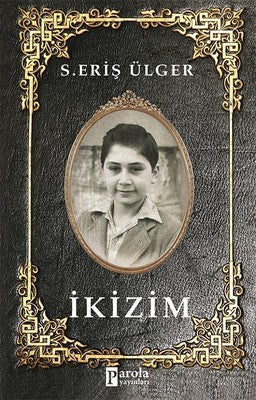 İkizim | Parola Yayınları