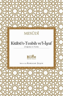 Kitabüt-Tenbih vel-İşraf | Bilge Kültür Sanat