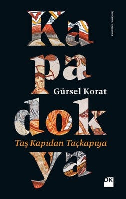 Kapadokya-Taş Kapıdan Taçkapıya | Doğan Kitap