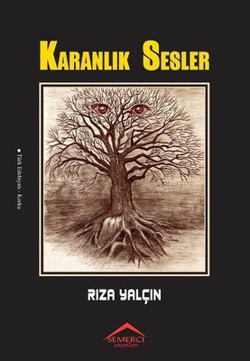 Karanlık Sesler | Semerci Yayınları