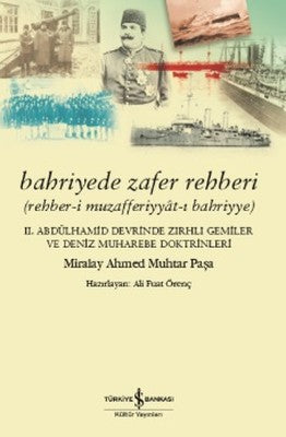 Bahriyede Zafer Rehberi | İş Bankası Kültür Yayınları