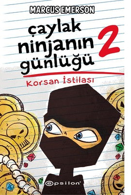 Çaylak Ninjanın Günlüğü 2-Korsan İstilası | Epsilon Yayınevi