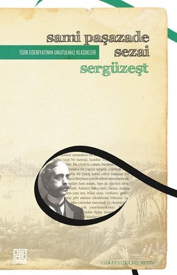 Sergüzeşt-Sadeleştirilmiş Metin | Palet Yayınları