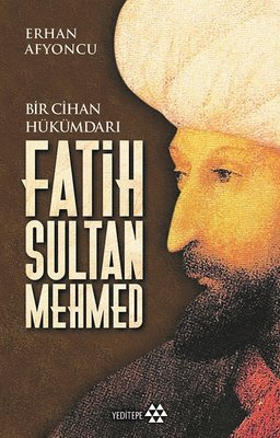 Fatih Sultan Mehmed | Yeditepe Yayınevi