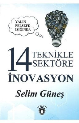 Yalın Felsefe Işığında 14 Teknikle Sektöre İnovasyon | Dorlion Yayınevi