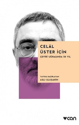 Celal Üster İçin-Çeviri Uğraşında 50 Yıl | Can Yayınları