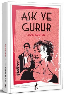 Aşk ve Gurur | Ren Kitap