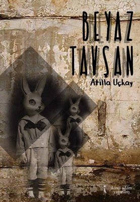 Beyaz Tavşan | İkinci Adam Yayınları