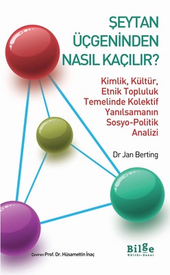 Şeytan Üçgeninden Nasıl Kaçılır? | Bilge Kültür Sanat