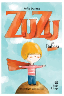 Zuzu ile Babası | Hep Kitap