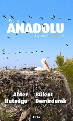 Burası Anadolu Kıymetini Bilelim | Gita Yayınevi