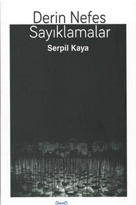 Derin Nefes Sayıklamalar | Luna Yayınları