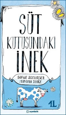 Süt Kutusundaki İnek | Uçanbalık Yayıncılık