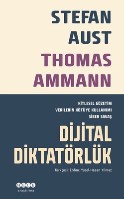 Dijital Diktatörlük | Hece Yayınları