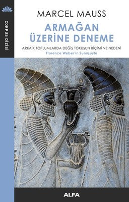 Armağan Üzerine Deneme | Alfa Yayınları