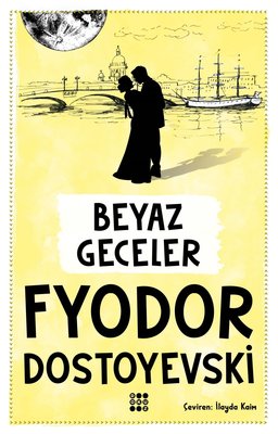 Beyaz Geceler | Can Yayınları