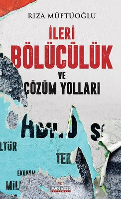 İleri Bölücülük ve Çözüm Yolları | Kariyer Yayınları