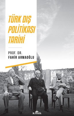 Türk Dış Politikası Tarihi | Kronik Kitap