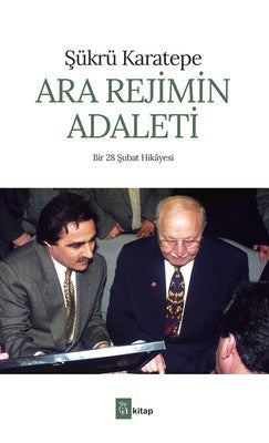 Ara Rejimin Adaleti | A Kitap