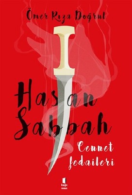 Hasan Sabbah-Cennet Fedaileri | Kapı Yayınları