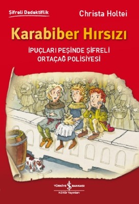 Karabiber Hırsızı | İş Bankası Kültür Yayınları