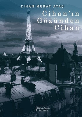 Cihan Gözünden Cihan | İkinci Adam Yayınları
