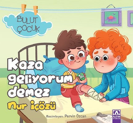 Kaza Geliyorum Demez-Bulut Çocuk | Altın Kitaplar
