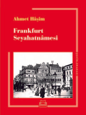 Frankfurt Seyahatnamesi | Dorlion Yayınevi