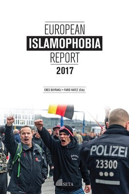 European Islamophobia Report 2017 | Seta Yayınları