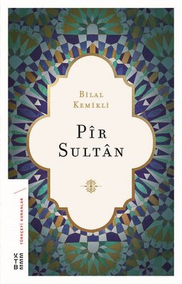 Pir-i Türkistan | Ketebe Yayınları