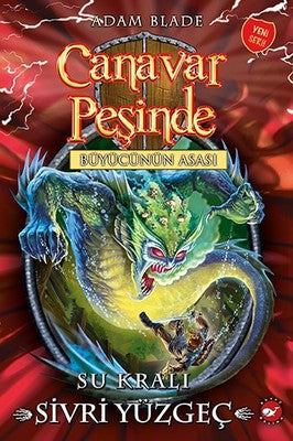 Canavar Peşinde 53-Su Kralı Sivri Yüzgeç | Beyaz Balina Yayınları