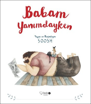 Babam Yanımdayken | Redhouse Kidz Yayınları