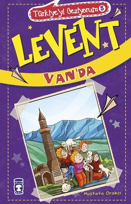 Levent Van'da-Türkiye'yi Geziyorum 5 | Timaş Çocuk