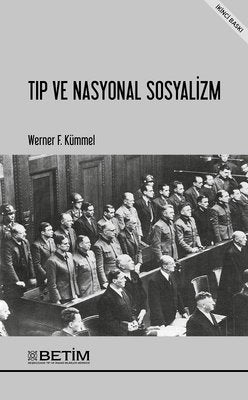 Tıp ve Nasyonal Sosyalizm | Betim