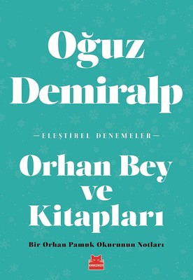 Orhan Bey ve Kitapları | Kırmızı Kedi