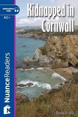 Kidnapped in Cornwall+Audio (A2+) Nuance Readers L.4 | Nüans