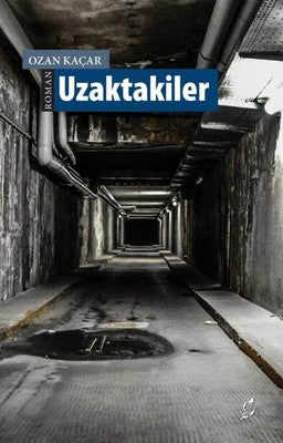 Uzaktakiler | Okur Kitaplığı