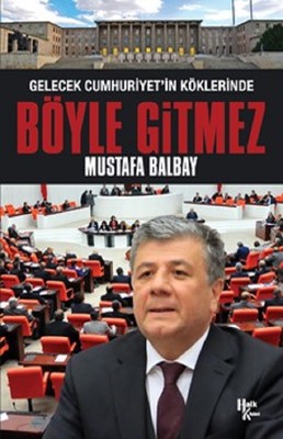 Böyle Gitmez | Halk Kitabevi