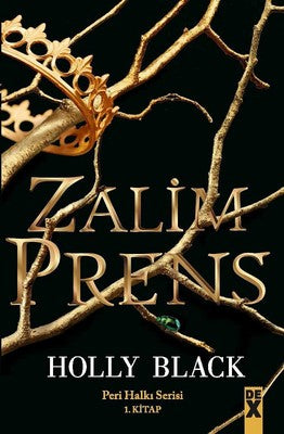 Zalim Prens-Peri Halkı Serisi 1.Kitap | DEX