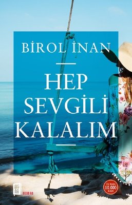 Hep Sevgili Kalalım | Mona Yayınları