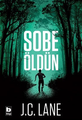 Sobe Öldün | Bilgi Yayınevi