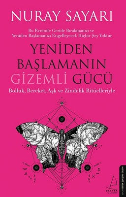 Yeniden Başlamanın Gizemli Gücü | Destek Yayınları