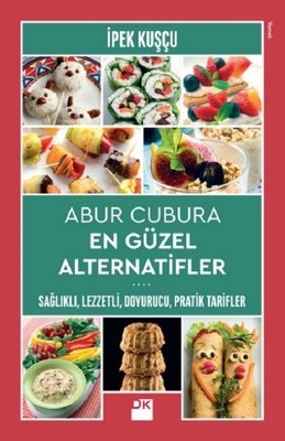 Abur Cubura En Güzel Alternatifler | Doğan Kitap