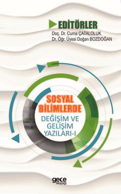 Sosyal Bilimlerde Değişim ve Gelişim Yazıları 1 | Gece Kitaplığı